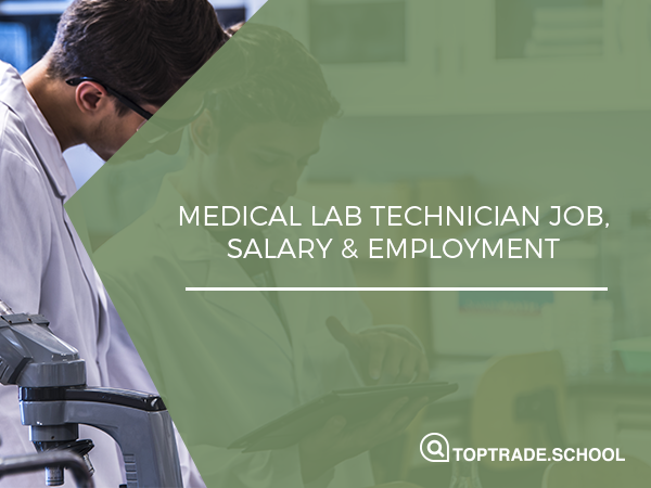 Medical Lab Technician Job, Salary & Employment