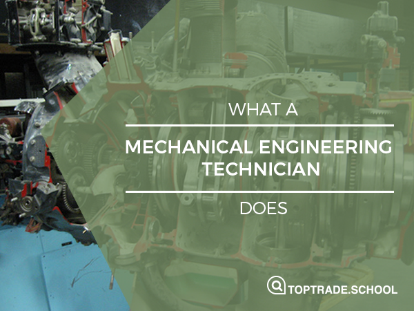 what a mechanical engineering technician does