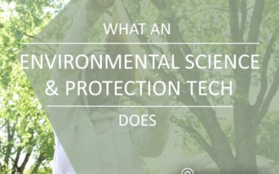 What Does an Environmental Science and Protection Technician Do?